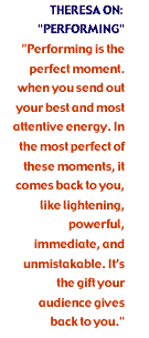 Quote "On Performing"